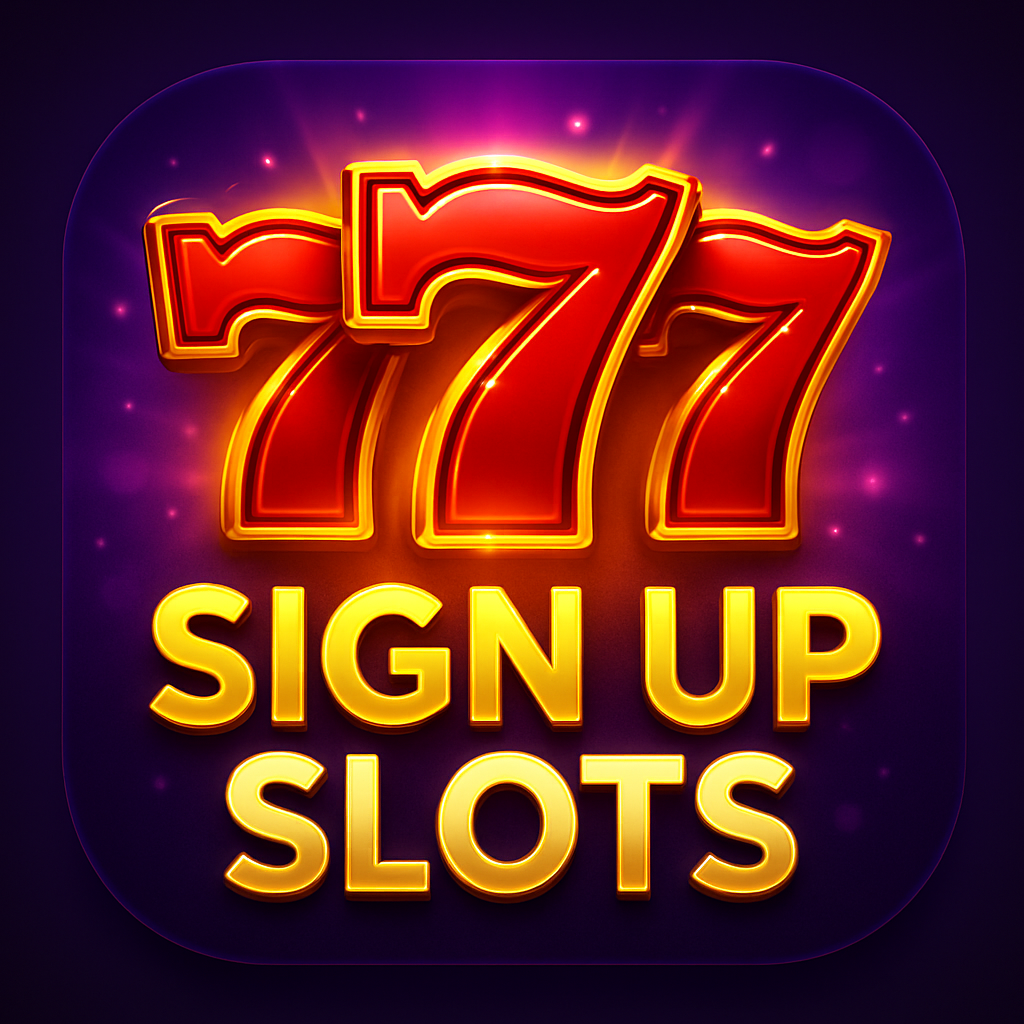 Sign Up Slots