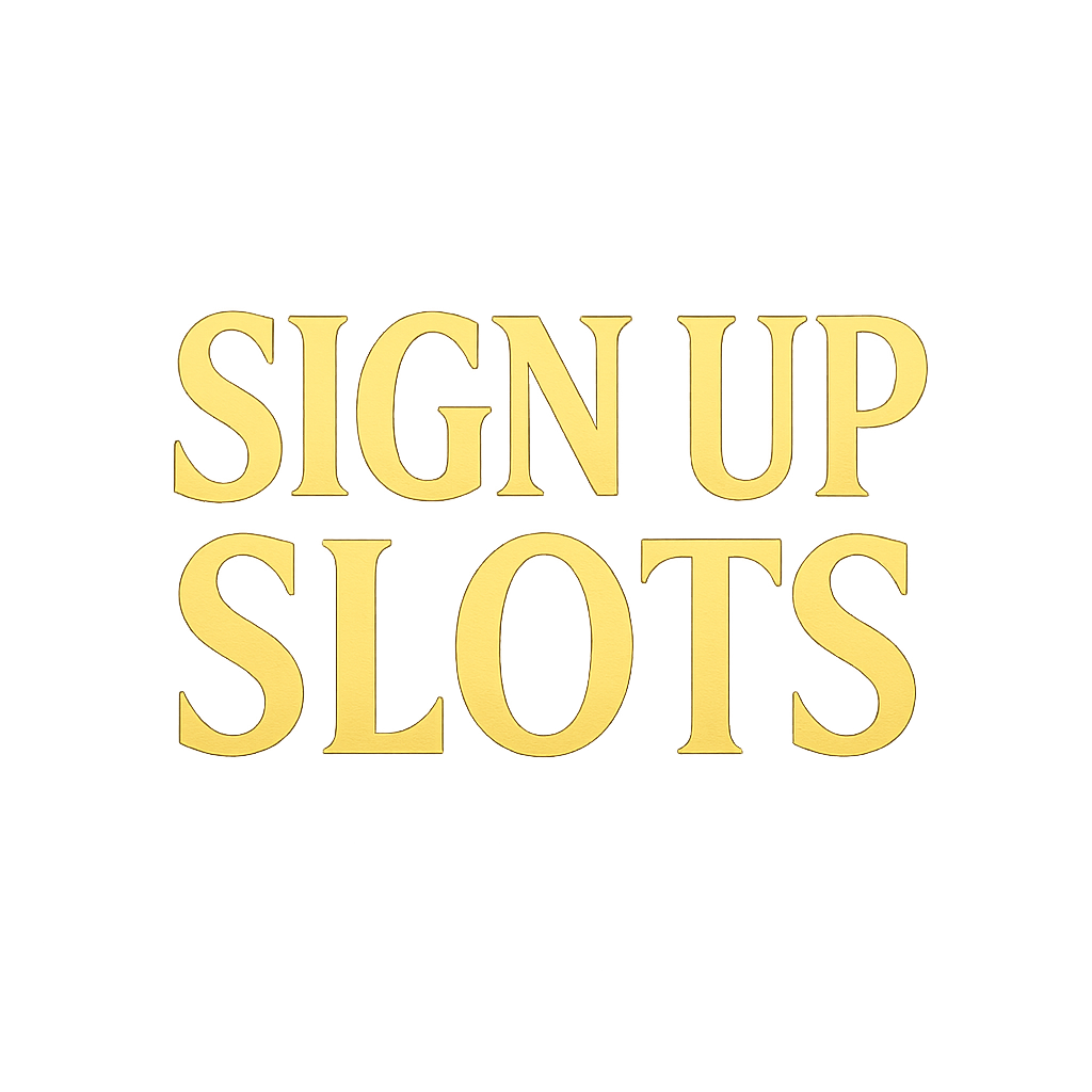 Sign Up Slots